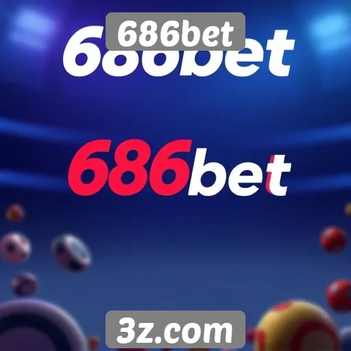 Análise da plataforma de apostas 686bet