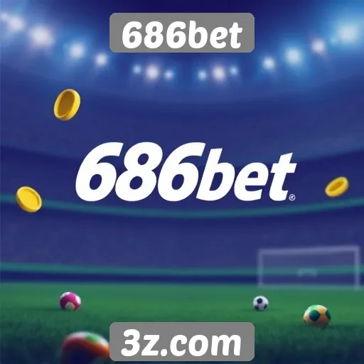 Novidades e atualizações recentes no 686bet
